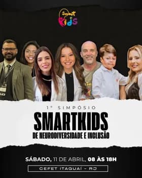 1º Simpósio de Neurodiversidade e inclusão Smartkids em Itaguaí