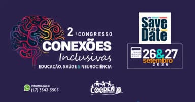 2º Congresso Conexões Inclusivas - Educação, Saúde e Neurociência em Novo Horizonte