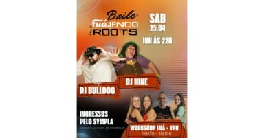 Baile Fuájando Pelo Roots em São Paulo