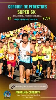 CORRIDA DE PEDESTRES SUPER 6K - GIGANTE PELA PRÓPRIA NATUREZA - BOFETE SP em Bofete