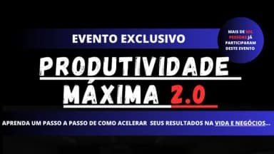 PRODUTIVIDADE MÁXIMA - Aprenda os segredos para ser cada vez mais produtivo em Cuiabá