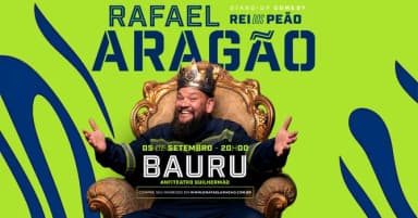RAFAEL ARAGÃO em BAURU/SP em Bauru